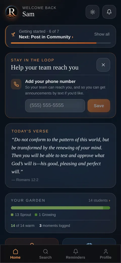 Roots on a phone: Home, with the verse of the day and the team's garden
